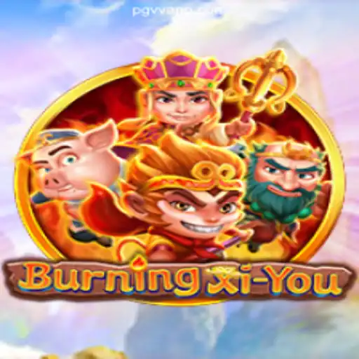 Explore the Fascinating World of BurningXiYou: A Detailed Guide with PGVV Bet Login